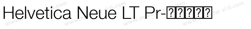 Helvetica Neue LT Pr字体转换